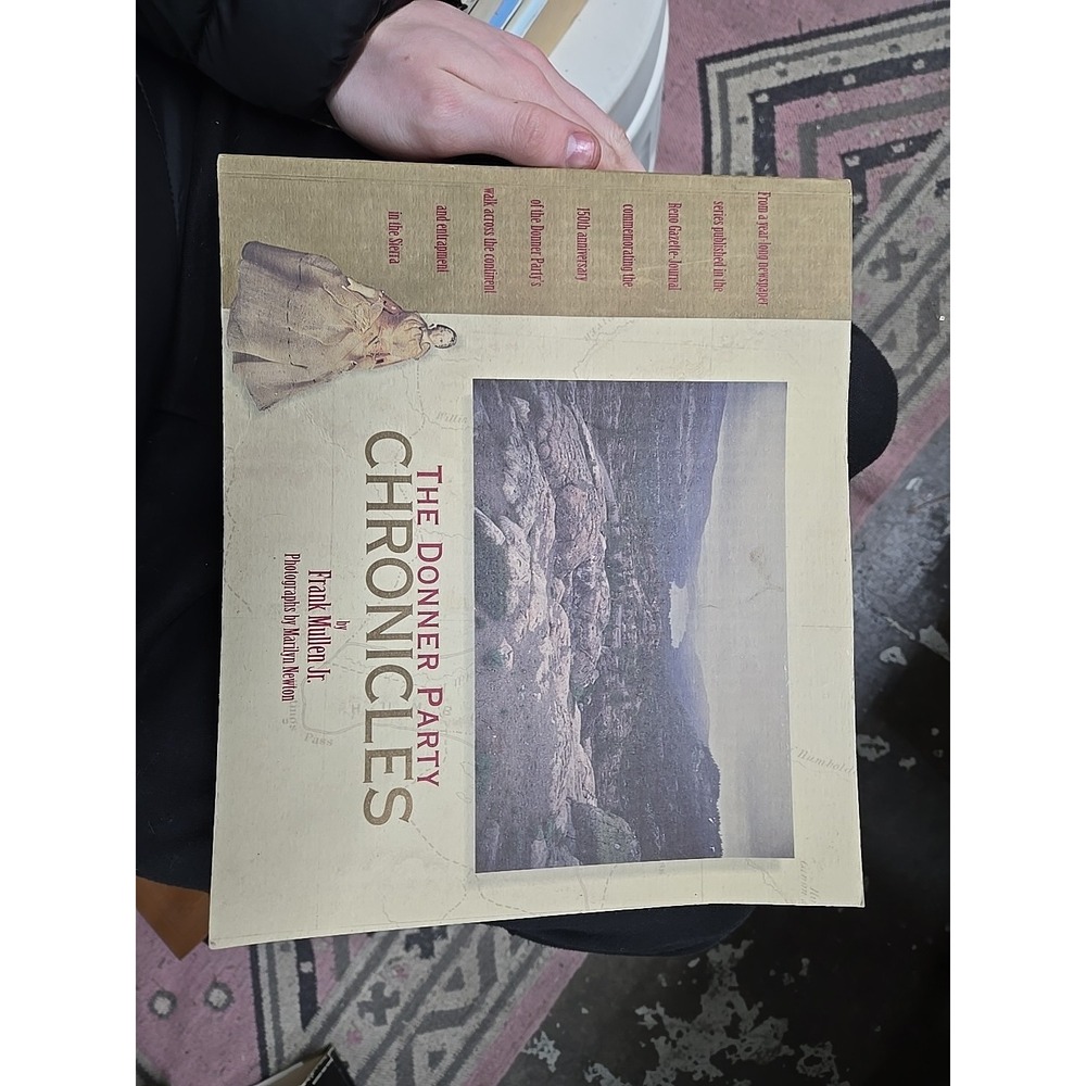 The Donner Party Chronicles By Frank‎ Muller Jr. (Paperback) 12top
